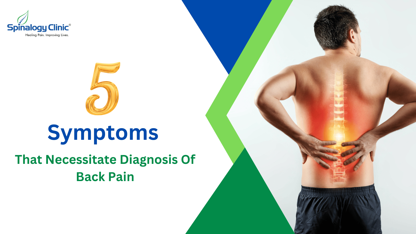 5 Symptoms That Necessitate Diagnosis Of Back Pain